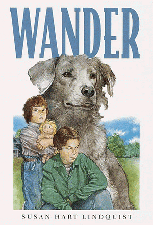 Wander by Susan Hart Lindquist
