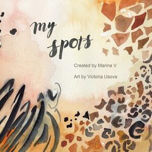 My Spots by Marina V