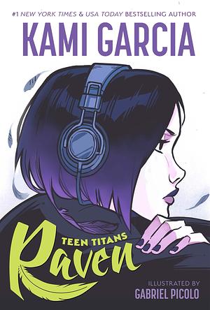 Teen Titans Raven by Kami Garcia