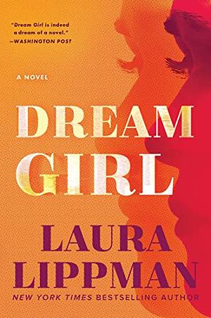 Dream Girl by Laura Lippman