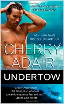 Undertow by Cherry Adair