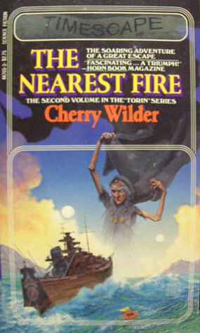 The Nearest Fire by Cherry Wilder