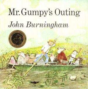 Mr. Gumpy's Outing by John Burningham