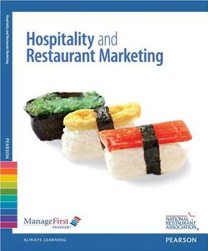 Hospitality and Restaurant Marketing by National Restaurant Association