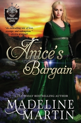 Anice's Bargain by Madeline Martin