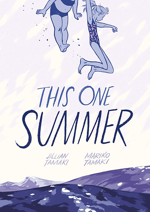 This One Summer by Mariko Tamaki