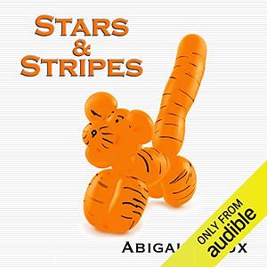 Stars & Stripes by Abigail Roux