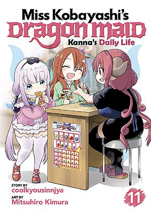 Miss Kobayashi's Dragon Maid: Kanna's Daily Life Vol. 11 by coolkyousinnjya, Mitsuhiro Kimura