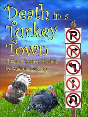 Death in a Turkey Town by Melanie Jackson
