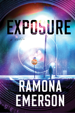 Exposure by Ramona Emerson