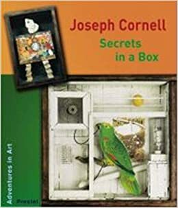 Joseph Cornell: Secrets in a Box by Alison Baverstock, Christopher Wynne, Joseph Cornell