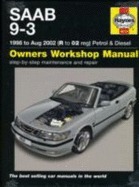 Saab 9-3 Petrol And Diesel Service And Repair Manual: 1998 To 2002 (Haynes Service And Repair Manuals) by A.K. Legg