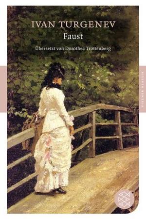 Faust  by Ivan Turgenev