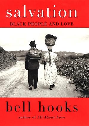 Selbstliebe- Über Herkunft und Gerechtikeit  by bell hooks