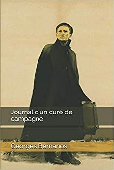 Journal d'un cur� de campagne by Georges Bernanos