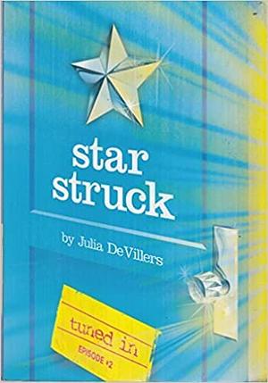 Star Struck by Julia DeVillers