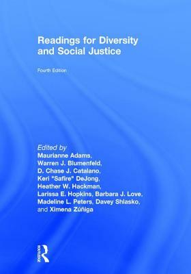 Readings for Diversity and Social Justice: An Anthology on Racism, Sexism, Anti-Semitism, Heterosexism, Classism, and Ableism by Maurianne Adams
