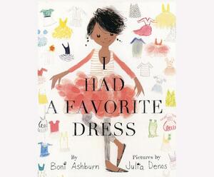 I Had a Favorite Dress by Boni Ashburn