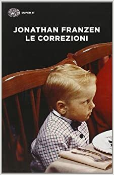 Le correzioni by Jonathan Franzen