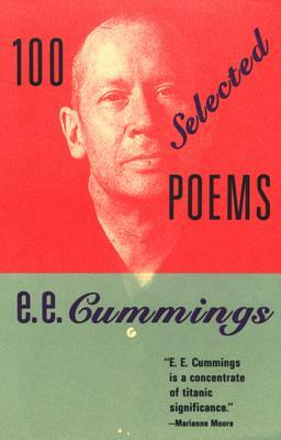 100 Selected Poems by E.E. Cummings