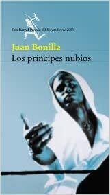 Los Príncipes Nubios by Juan Bonilla