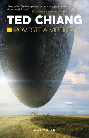 Povestea vieții tale by Marian Truță, Ted Chiang