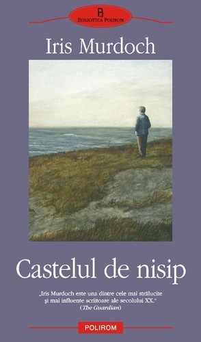 Castelul de nisip by Iris Murdoch
