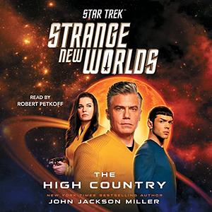 Star Trek: Strange New Worlds: The High Country by John Jackson Miller