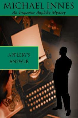 Appleby's Answer by Michael Innes
