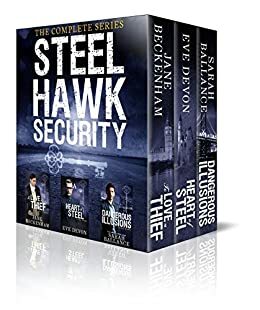 Steel Hawk Security: A Romantic Suspense Box Set by Jane Beckenham, Eve Devon, Sarah Ballance