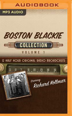 Boston Blackie, Collection 1 by Black Eye Entertainment