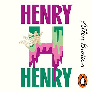 Henry Henry by Allen Bratton