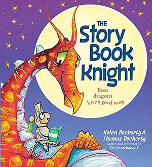 The Storybook Knight by Helen Docherty by Helen Docherty, Helen Docherty