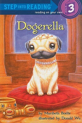 Dogerella by Maribeth Boelts