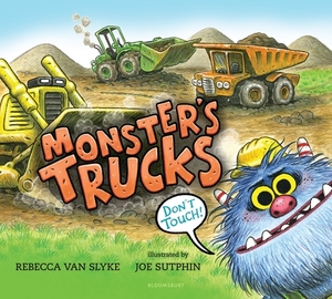 Monster's Trucks by Rebecca Van Slyke