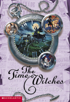 The Time Witches by Michael Molloy