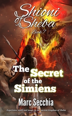 The Secret of the Simiens by Marc Secchia