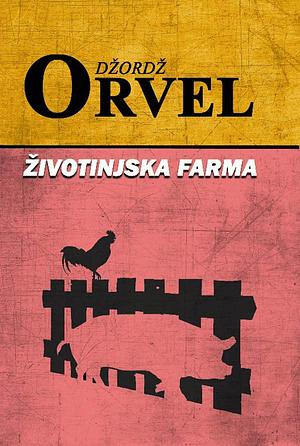 Životinjska farma by George Orwell