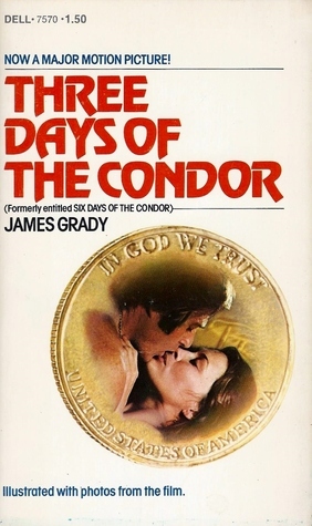 Three Days of the Condor by James Grady
