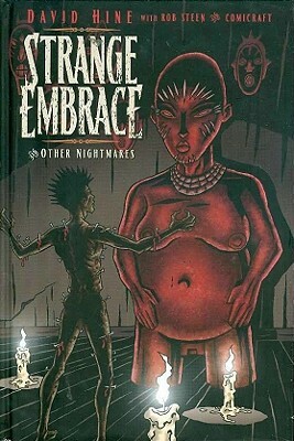 Strange Embrace Volume 1 by David Hine