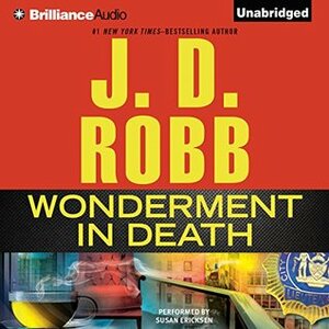 Wonderment in Death by J.D. Robb