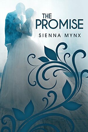 The Promise: A Bittersweet Romance by Sienna Mynx
