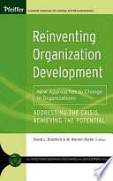 Reinventing Organization Development: New Approaches to Change in Organizations by David L. Bradford, W. Warner Burke