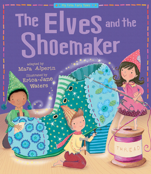 The Elves and the Shoemaker by Tiger Tales