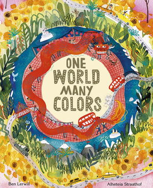 One World, Many Colors by Ben Lerwill