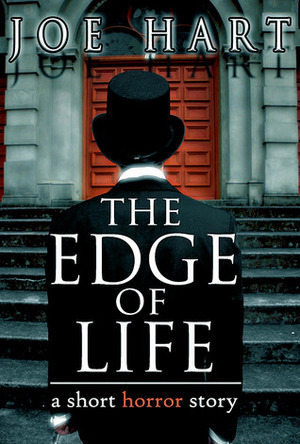 The Edge of Life by Joe Hart