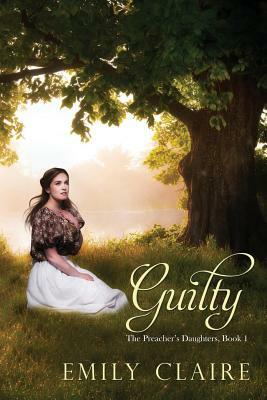 Guilty by Emily Claire