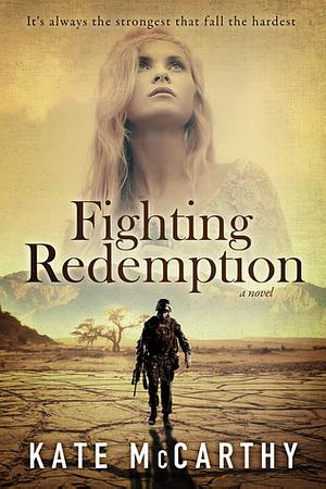 Fighting Redemption  by Kate McCarthy