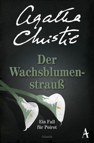 Der Wachsblumenstrauß by Agatha Christie