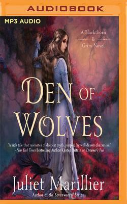 Den of Wolves by Juliet Marillier